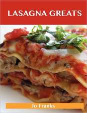 Lasagna Greats