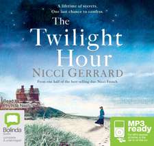 Gerrard, N: The Twilight Hour