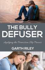The Bully Defuser