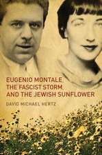 Eugenio Montale, the Fascist Storm and the Jewish Sunflower