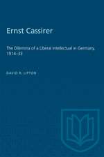 ERNST CASSIRER DILEMMA LIBERAL INTELLP