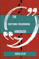 The Functional programming Handbook - Everything You Need To Know About Functional programming