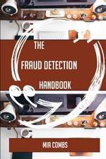 The Fraud Detection Handbook - Everything You Need To Know About Fraud Detection