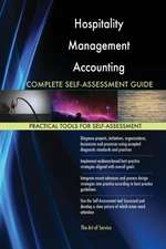 Hospitality Management Accounting Complete Self-Assessment Guide