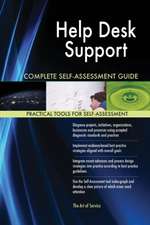 Help Desk Support Complete Self-Assessment Guide