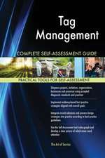 Tag Management Complete Self-Assessment Guide