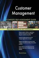 Customer Management Complete Self-Assessment Guide