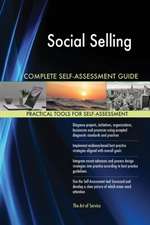 Social Selling Complete Self-Assessment Guide