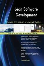 Lean Software Development Complete Self-Assessment Guide