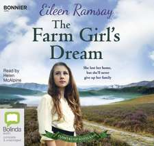 Ramsay, E: The Farm Girl's Dream