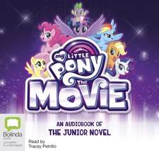 Berrow, G: My Little Pony: The Movie