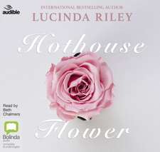 Riley, L: Hothouse Flower