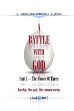 A Battle with God