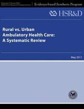 Rural vs. Urban Ambulatory Health Care