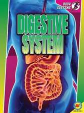 Digestive System