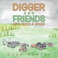 Digger and Friends