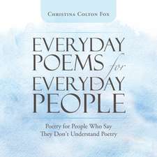 Everyday Poems for Everyday People