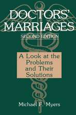 Doctors’ Marriages: A Look at the Problems and Their Solutions