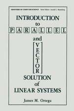 Introduction to Parallel and Vector Solution of Linear Systems