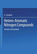 Hetero-Aromatic Nitrogen Compounds: Pyrroles and Pyridines