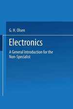 Electronics: A General Introduction for the Non-Specialist