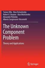 The Unknown Component Problem: Theory and Applications