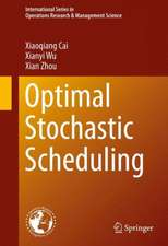 Optimal Stochastic Scheduling