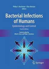 Bacterial Infections of Humans: Epidemiology and Control