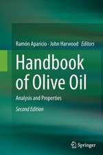 Handbook of Olive Oil: Analysis and Properties