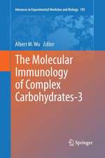 The Molecular Immunology of Complex Carbohydrates-3