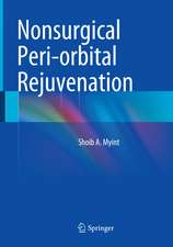 Nonsurgical Peri-orbital Rejuvenation