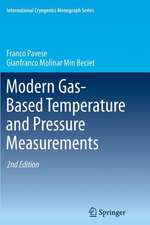 Modern Gas-Based Temperature and Pressure Measurements