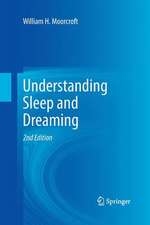 Understanding Sleep and Dreaming