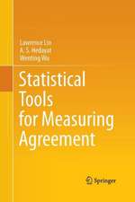 Statistical Tools for Measuring Agreement