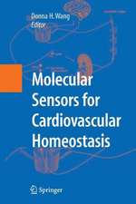 Molecular Sensors for Cardiovascular Homeostasis