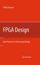 FPGA Design: Best Practices for Team-based Design