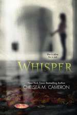 Whisper (the Whisper Trilogy, Book One)