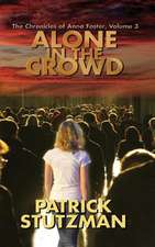 Alone in the Crowd