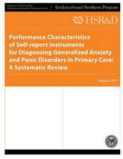 Performance Characteristics of Self-Report Instruments for Diagnosing Generalized Anxiety and Panic Disorders in Primary Care