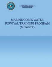 Marine Corps Water Survival Training Program (McWstp)