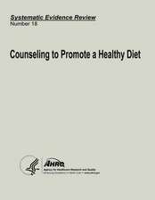 Counseling to Promote a Healthy Diet