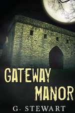 Gateway Manor