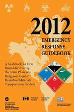 2012 Emergency Response Guidebook (Black and White)