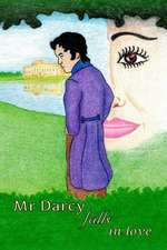 MR Darcy Falls in Love