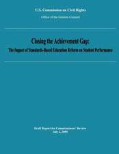 Closing the Achievement Gap