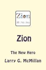 Zion the New Hero