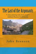 The Last of the Argonauts