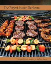 The Perfect Indian Barbecue