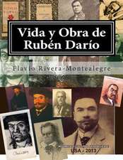 Vida y Obra de Ruben Dario