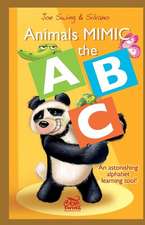 Animals Mimic the ABC. an Astonishing Alphabet Learning Tool!